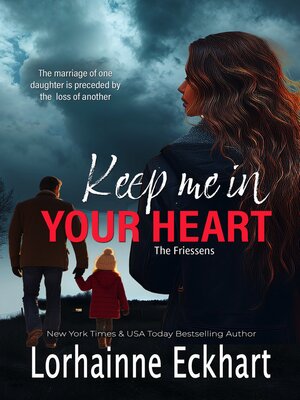 cover image of Keep Me in Your Heart